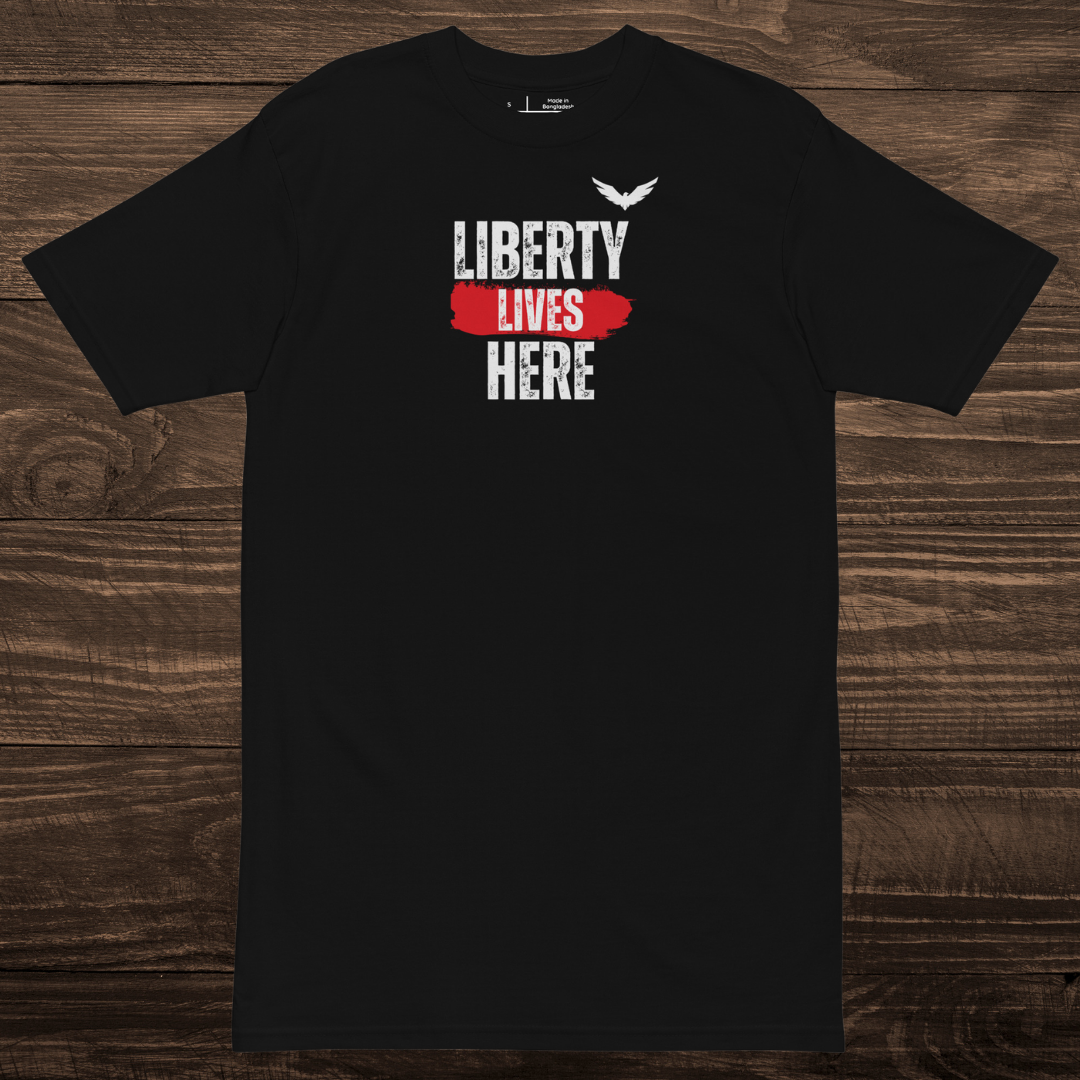 Premium Heavyweight Tee | Liberty Lives